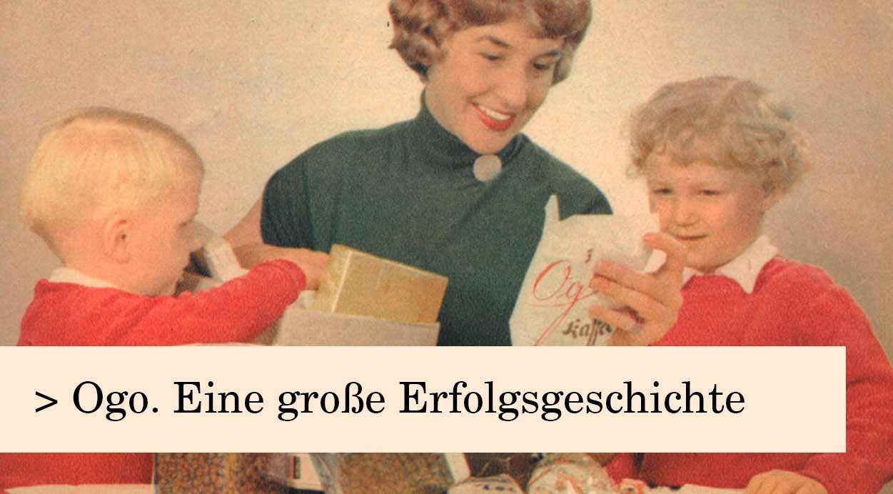 Ogos Erfolgsgeschichte