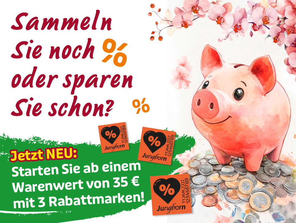 Sparschwein mit Rabattmarken – Sammeln oder sparen ab 35 Euro Warenwert