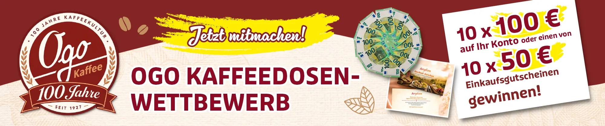 Ogo Kaffeedosen-Wettbewerb zum 100. Jubiläum mit Geld- und Gutscheinpreisen