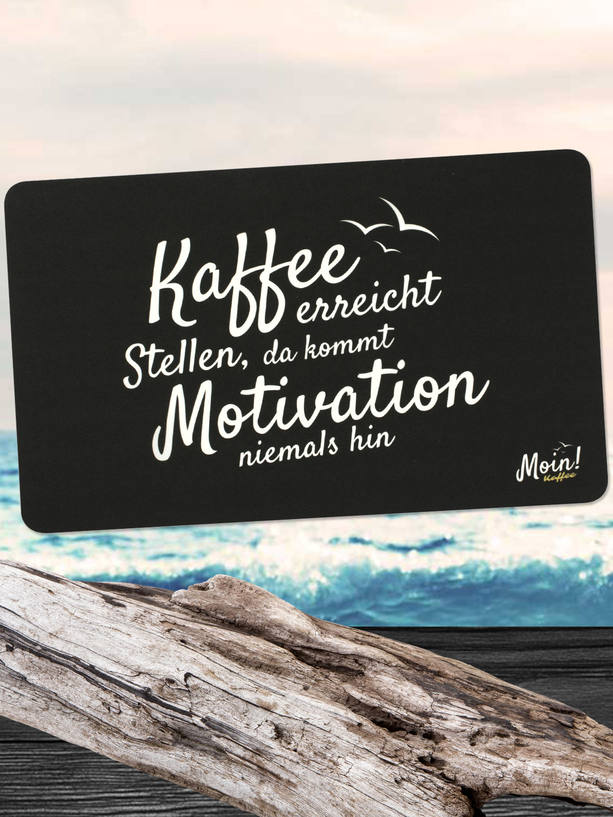 Moin! Frühstücksbrett „Motivation“