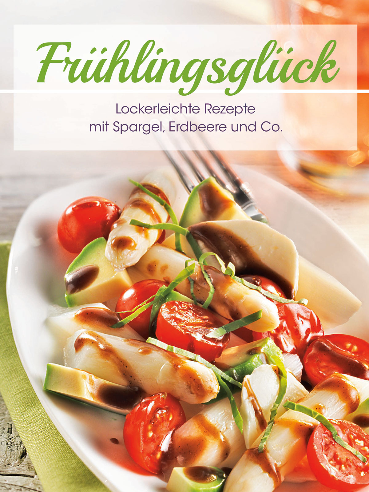 Kochbuch „Frühlingsglück“