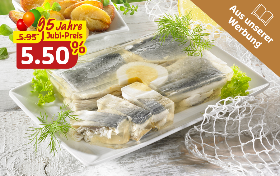 Fisch in Aspik mit Beilage zum Jubiläumspreis 5,50 Euro