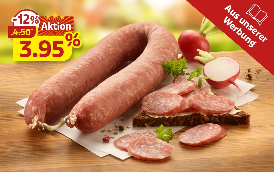 Salami im Angebot: 3,95 Euro statt 4,50 Euro