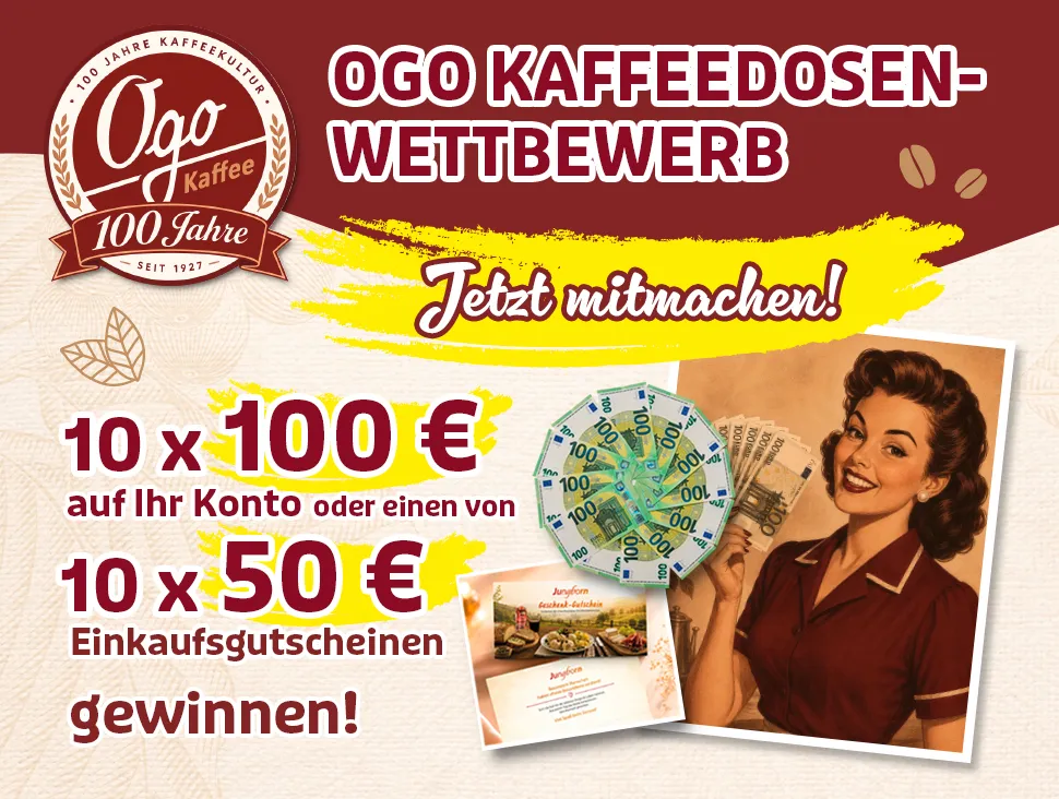 Ogo Kaffeedosen-Wettbewerb zum 100. Jubiläum mit Geld- und Gutscheinpreisen
