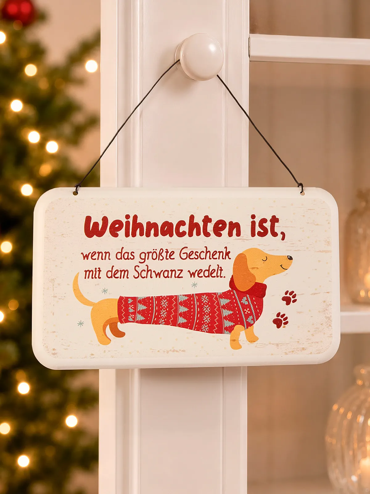 Dackel-Schild „Weihnachten ist …“